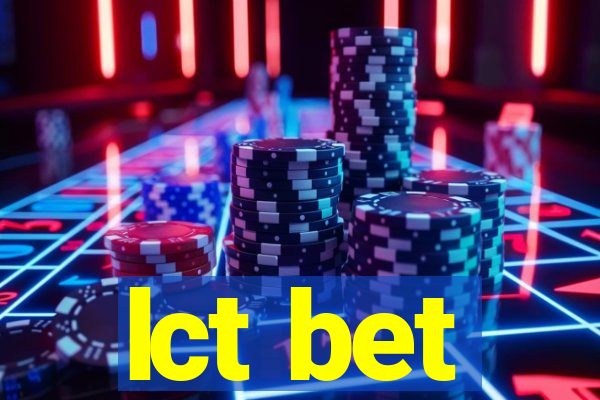 lct bet